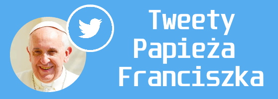 Tweety Papieża Franciszka