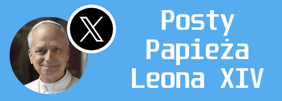 Posty Papieża Leona XIV